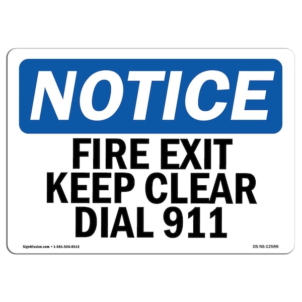 OSHA Sign, Fire Exit Keep Clear Dial 911, 5in X 3.5in Decal, 10PK, 3.5"W, 5" L, Landscape, PK10